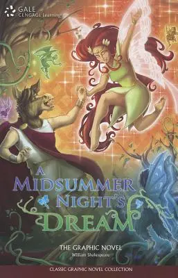 Sueño de una noche de verano: La novela gráfica - A Midsummer Night's Dream: The Graphic Novel