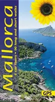 Guía de Mallorca: 90 paseos largos y cortos con mapas detallados y GPS; 6 excursiones en coche con mapa extraíble - Mallorca Guide: 90 long and short walks with detailed maps and GPS; 6 car tours with pull-out map