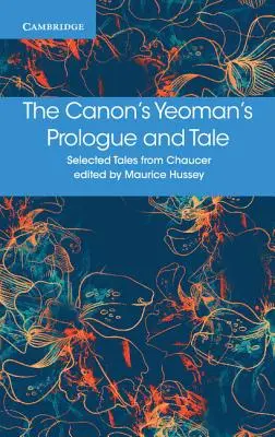 Prólogo y cuento del criado del canónigo - The Canon's Yeoman's Prologue and Tale