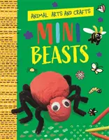 Manualidades con animales: Minibestias - Animal Arts and Crafts: Minibeasts