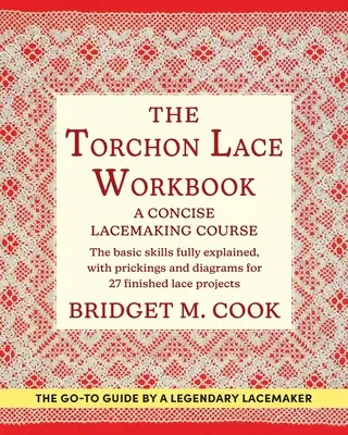 El libro de ejercicios del encaje de bolillos - The Torchon Lace Workbook