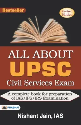 Todo sobre el examen Upsc Civil Services - All about Upsc Civil Services Exam