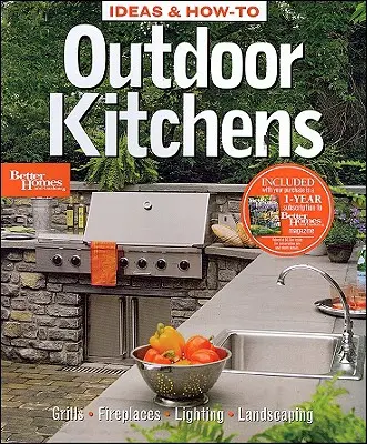 Ideas y Cómo Hacer Cocinas al Aire Libre: Better Homes and Gardens - Ideas and How-to Outdoor Kitchens: Better Homes and Gardens