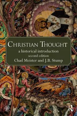 El pensamiento cristiano: Una introducción histórica - Christian Thought: A Historical Introduction