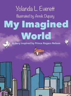 Mi mundo imaginario - My Imagined World