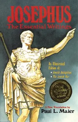 Josefo: Los Escritos Esenciales - Josephus: The Essential Writings