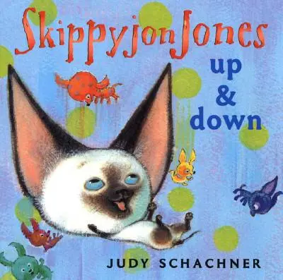 Skippyjon Jones Arriba y abajo - Skippyjon Jones: Up and Down