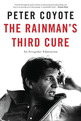 La tercera cura del Rainman: Una educación irregular - The Rainman's Third Cure: An Irregular Education