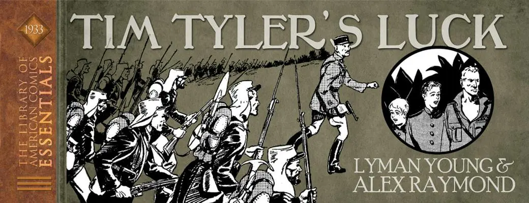 Loac Essentials Presents King Features Volumen 2: La suerte de Tim Tyler 1933 - Loac Essentials Presents King Features Volume 2: Tim Tyler's Luck 1933
