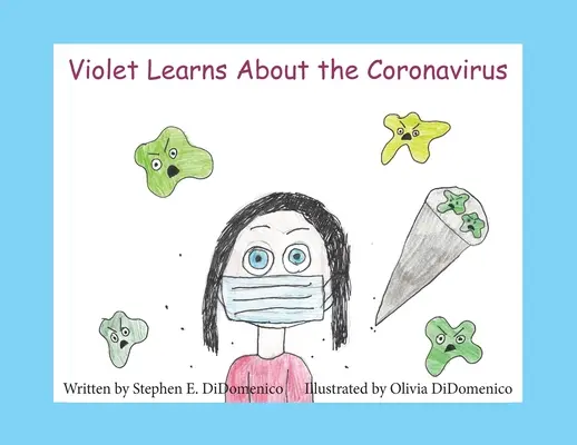Violeta conoce el coronavirus - Violet Learns About the Coronavirus
