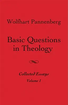 Cuestiones básicas de teología, Vol. 1 - Basic Questions in Theology, Vol. 1