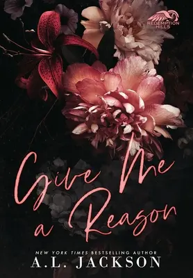 Dame una razón (edición en tapa dura) - Give Me A Reason (Hardcover Edition)