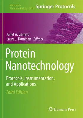 Nanotecnología de proteínas: Protocolos, instrumentación y aplicaciones - Protein Nanotechnology: Protocols, Instrumentation, and Applications