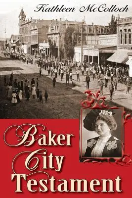 Testamento de Baker City - Baker City Testament