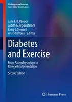 Diabetes y ejercicio: De la fisiopatología a la aplicación clínica - Diabetes and Exercise: From Pathophysiology to Clinical Implementation