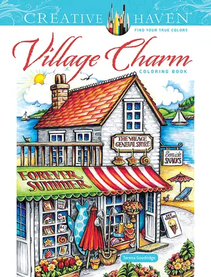 Libro para colorear de Creative Haven - Creative Haven Village Charm Coloring Book