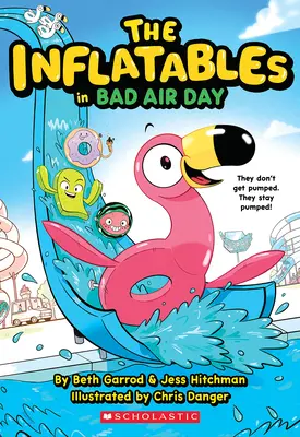 Los hinchables en el día del mal aire (los hinchables nº 1) - The Inflatables in Bad Air Day (the Inflatables #1)