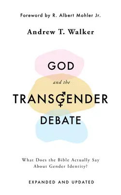 Dios y el debate transgénero: ¿Qué dice realmente la Biblia sobre la identidad de género? - God and the Transgender Debate: What Does the Bible Actually Say about Gender Identity?