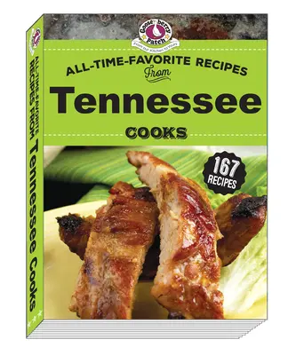 Recetas Favoritas de Todos los Tiempos de Cocineros de Tennessee - All Time Favorite Recipes from Tennessee Cooks