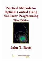 Métodos prácticos de control óptimo mediante programación no lineal - Practical Methods for Optimal Control Using Nonlinear Programming