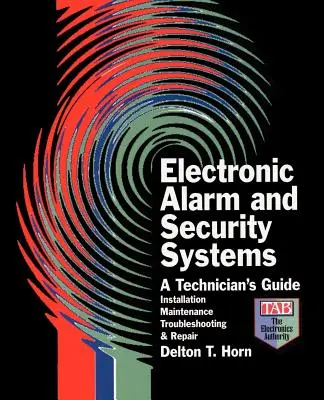 Sistemas electrónicos de alarma y seguridad - Electronic Alarm and Security Systems