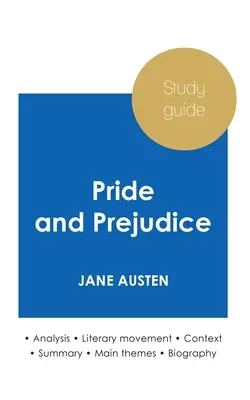 Guía de estudio Orgullo y prejuicio de Jane Austen (anlisis literario de referencia y resumen completo) - Study guide Pride and Prejudice by Jane Austen (in-depth literary analysis and complete summary)