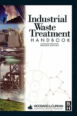 Manual de tratamiento de residuos industriales - Industrial Waste Treatment Handbook