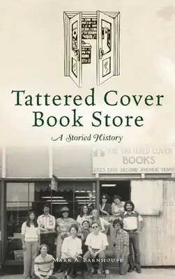 Librería Tattered Cover: Una historia con historia - Tattered Cover Book Store: A Storied History