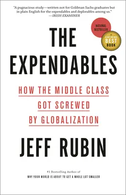 The Expendables: Cómo la globalización jodió a la clase media - The Expendables: How the Middle Class Got Screwed by Globalization