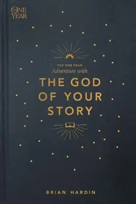 La aventura de un año con el Dios de tu historia - The One Year Adventure with the God of Your Story