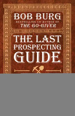 La última guía de prospección que necesitará: Edición de venta directa - The Last Prospecting Guide You'll Ever Need: Direct Sales Edition