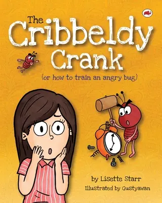 La manivela de Cribbeldy: (o cómo entrenar a un bicho enfadado) - The Cribbeldy Crank: (or how to train an angry bug)