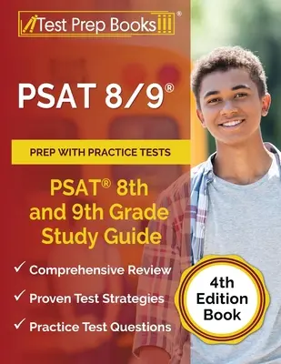 PSAT 8/9 Prep con Pruebas de Práctica: PSAT 8th and 9th Grade Study Guide [4ª Edición Libro] - PSAT 8/9 Prep with Practice Tests: PSAT 8th and 9th Grade Study Guide [4th Edition Book]