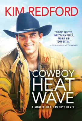 Ola de calor vaquero - Cowboy Heat Wave