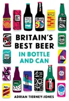 Reino Unido de la Cerveza - 250 mejores cervezas en botella y lata - United Kingdom of Beer - 250 top beers in bottle and can