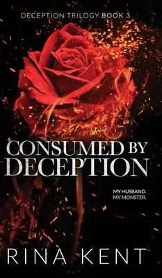 Consumida por el Engaño: Edición especial impresa - Consumed by Deception: Special Edition Print