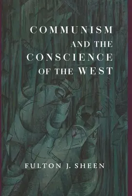 El comunismo y la conciencia de Occidente - Communism and the Conscience of the West