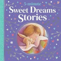 Cuentos de 5 minutos Dulces Sueños - 5-minute Sweet Dreams Stories