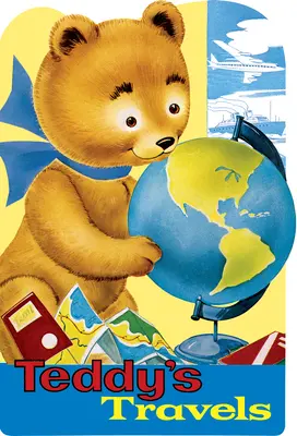 Los viajes de Teddy Libro de formas - Teddy's Travels Shape Book