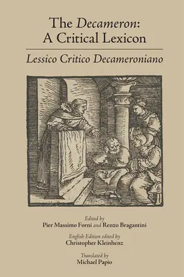 El Decamerón: Léxico crítico (Lessico Critico Decameroniano): Volumen 540 - The Decameron: A Critical Lexicon (Lessico Critico Decameroniano): Volume 540