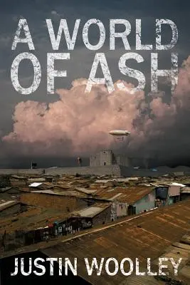 Un mundo de ceniza: El territorio 3 - A World of Ash: The Territory 3