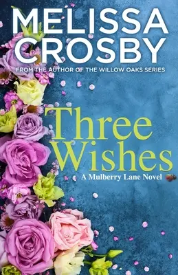 Tres deseos - Three Wishes