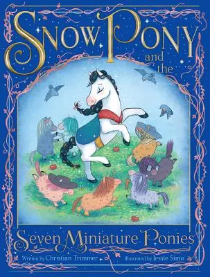 Snow Pony y los siete ponis en miniatura - Snow Pony and the Seven Miniature Ponies