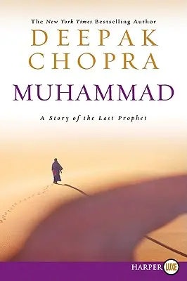 Muhammad LP: La historia del último profeta - Muhammad LP: A Story of the Last Prophet