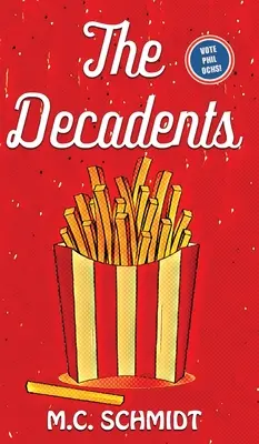 Los Decadentes - The Decadents