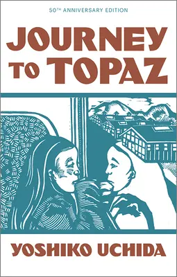 Viaje al topacio (edición 50 aniversario) - Journey to Topaz (50th Anniversary Edition)