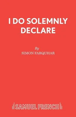 Declaro solemnemente - I Do Solemnly Declare