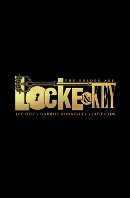 Locke & Key: La Edad de Oro - Locke & Key: The Golden Age