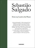 Sebastiao Salgado: De mi tierra al planeta - Sebastiao Salgado: From My Land to the Planet