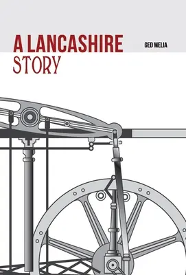 Una historia de Lancashire - A Lancashire Story